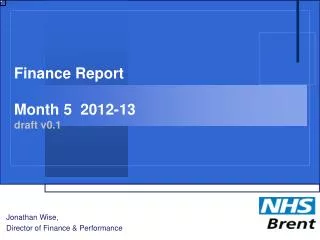 Finance Report Month 5 2012-13 draft v0.1