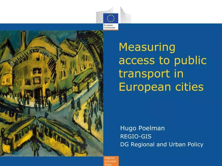 measuring access to public transport in european cities