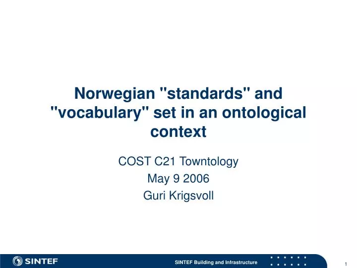 norwegian standards and vocabulary set in an ontological context