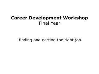 Career Development Workshop Final Year
