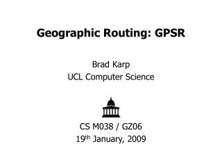 Geographic Routing: GPSR