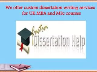 custom dissertation writing services for UK MBA
