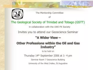 The Mentorship Committee of The Geological Society of Trinidad and Tobago (GSTT)