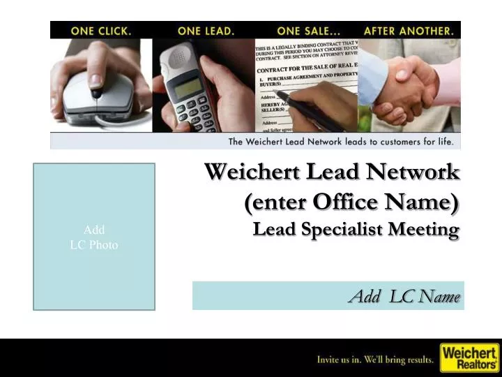 weichert lead network enter office name lead specialist meeting