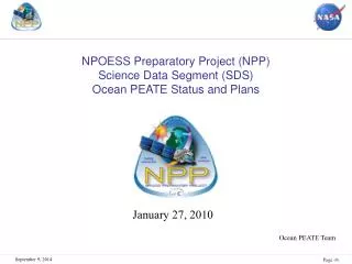 NPOESS Preparatory Project (NPP) Science Data Segment (SDS) Ocean PEATE Status and Plans