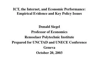 ICT, the Internet, and Economic Performance: Empirical Evidence and Key Policy Issues
