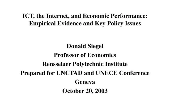 ict the internet and economic performance empirical evidence and key policy issues