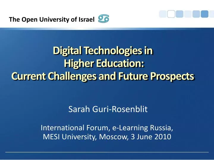 digital technologies in higher education current challenges and future prospects