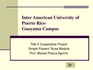 Inter American University of Puerto Rico Guayama Campus