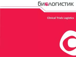 Clinical Trials Logistics