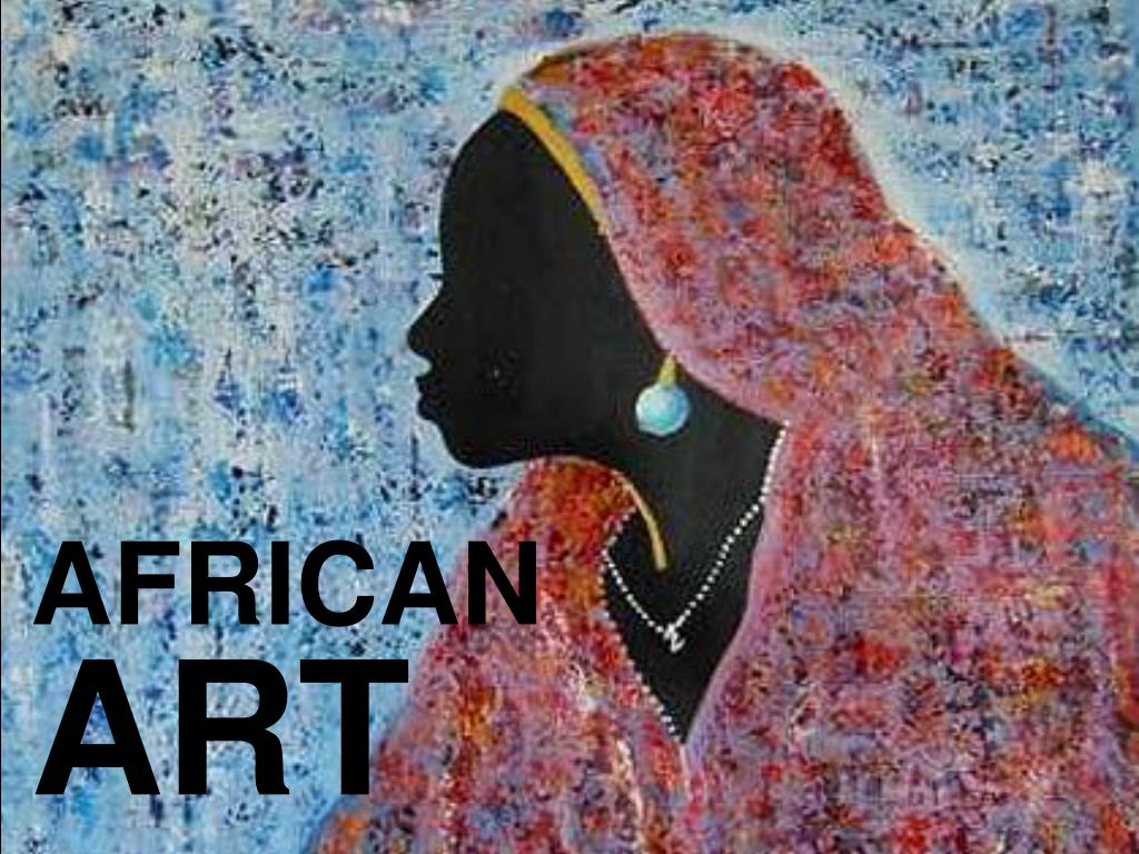 PPT - AFRICAN ART PowerPoint Presentation, free download - ID:4153849