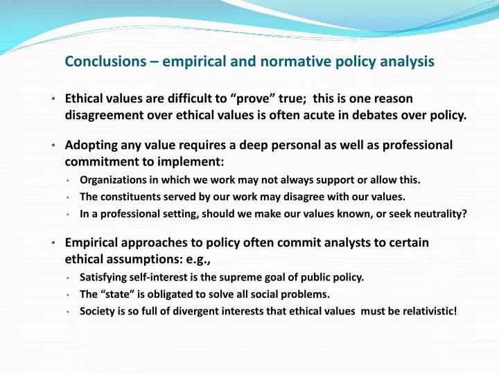 conclusions empirical and normative policy analysis