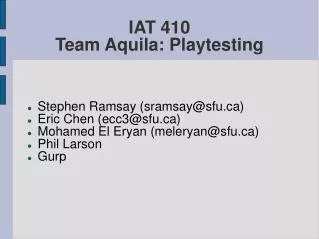 IAT 410 Team Aquila: Playtesting