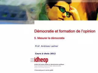 Prof. Andreas Ladner Cours à choix 2012