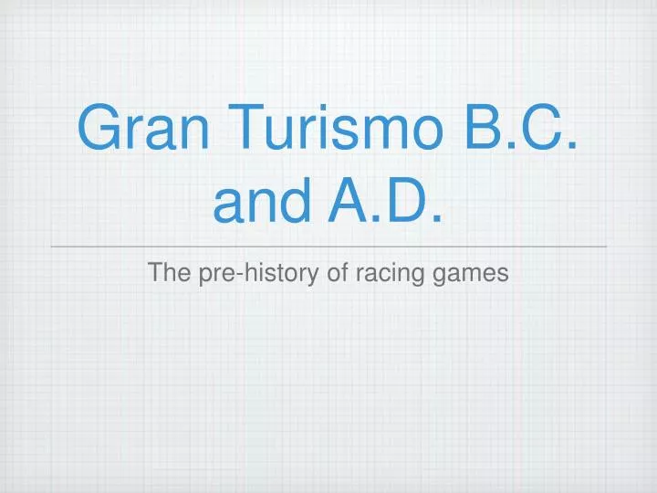 gran turismo b c and a d