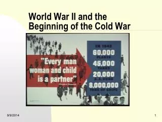 World War II and the Beginning of the Cold War