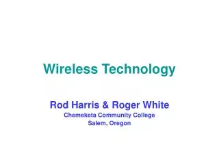 Wireless Technology