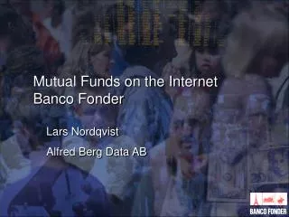 mutual funds on the internet banco fonder