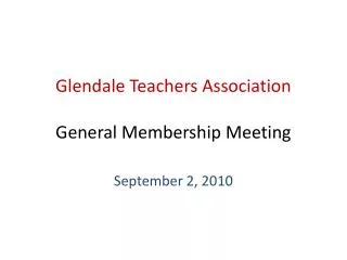 Glendale Teachers Association General Membership Meeting