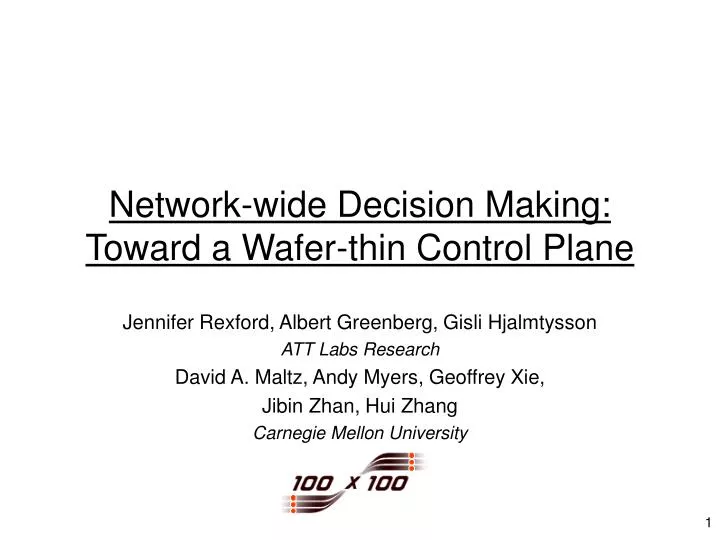 network wide decision making toward a wafer thin control plane