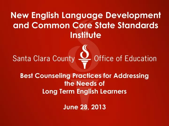 best counseling practices for addressing the needs of long term english learners june 28 2013