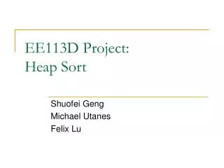 EE113D Project: Heap Sort