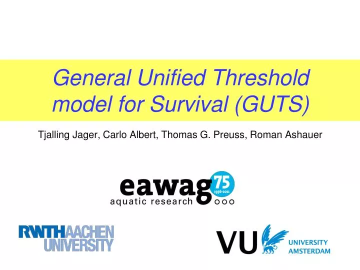 general unified threshold model for survival guts