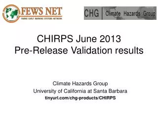 CHIRPS June 2013 Pre-Release Validation results
