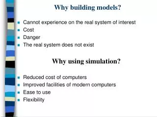 Why building models?