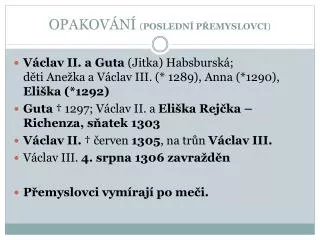 opakov n posledn p emyslovci