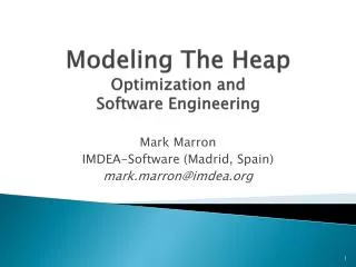 Modeling The Heap Optimization and Software Engineering