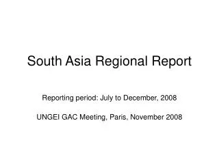 South Asia Regional Report