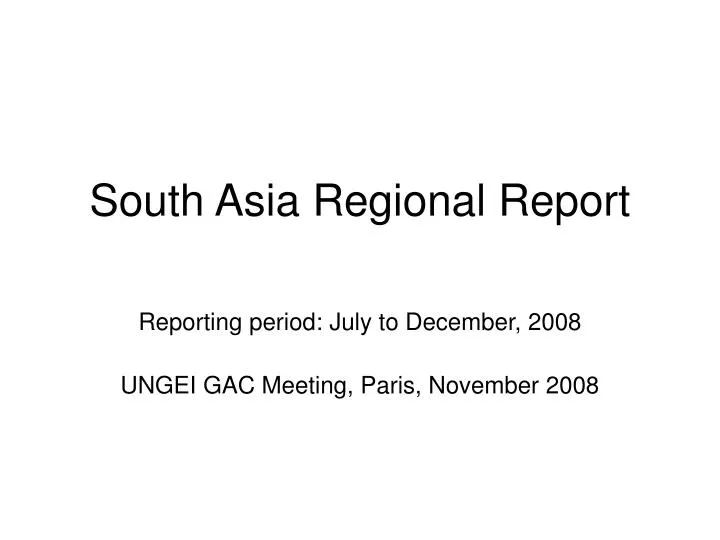 south asia regional report