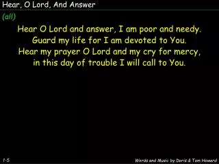 Hear, O Lord, And Answer