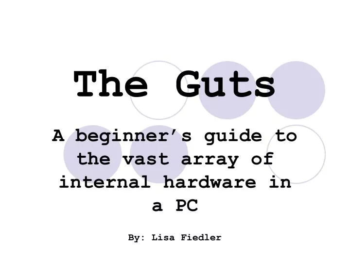 the guts
