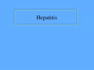 Hepatitis