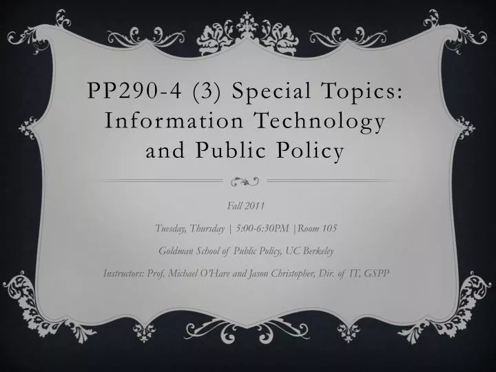 pp290 4 3 special topics information technology and public policy