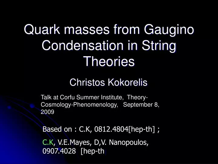 quark masses from gaugino condensation in string theories