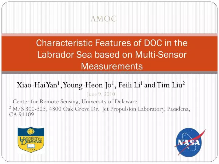 characteristic features of doc in the labrador sea based on multi sensor measurements