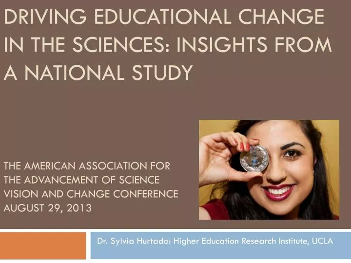 the american association for the advancement of science vision and change conference august 29 2013