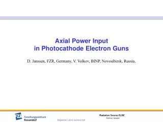 Axial Power Input in Photocathode Electron Guns
