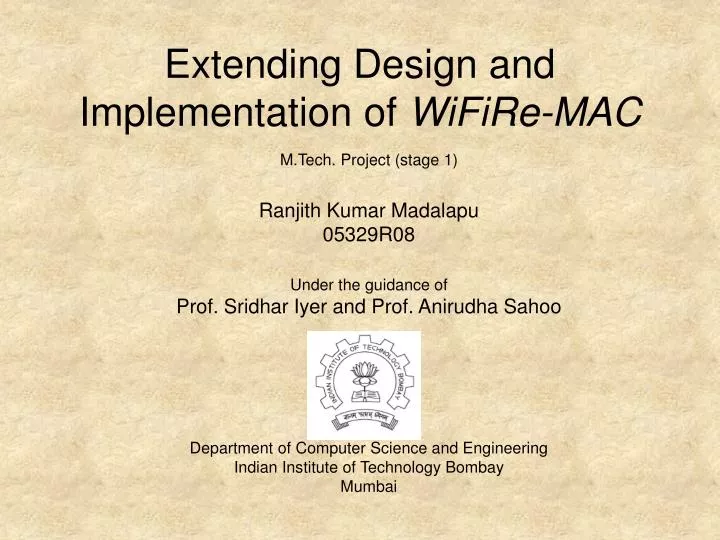extending design and implementation of wifire mac