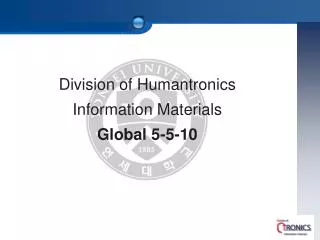 Division of Humantronics Information Materials Global 5-5-10