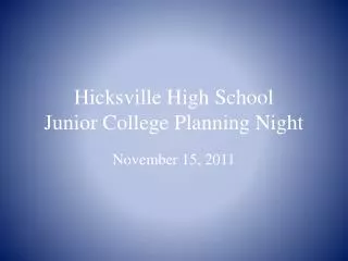 Hicksville High School Junior College Planning Night