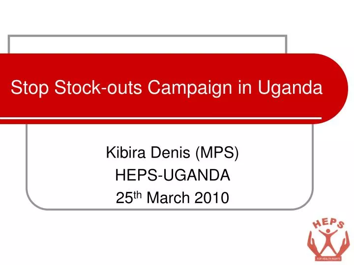 stop stock outs campaign in uganda