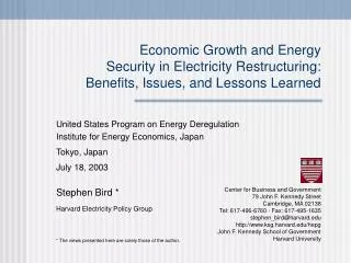 United States Program on Energy Deregulation Institute for Energy Economics, Japan Tokyo, Japan