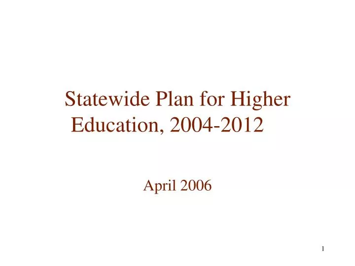 statewide plan for higher education 2004 2012