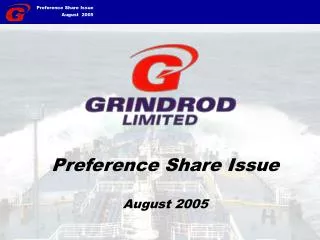 Preference Share Issue August 2005