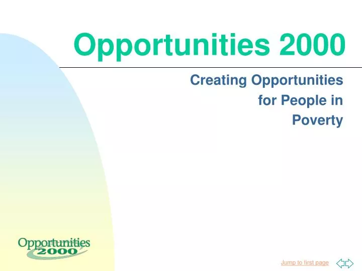 opportunities 2000