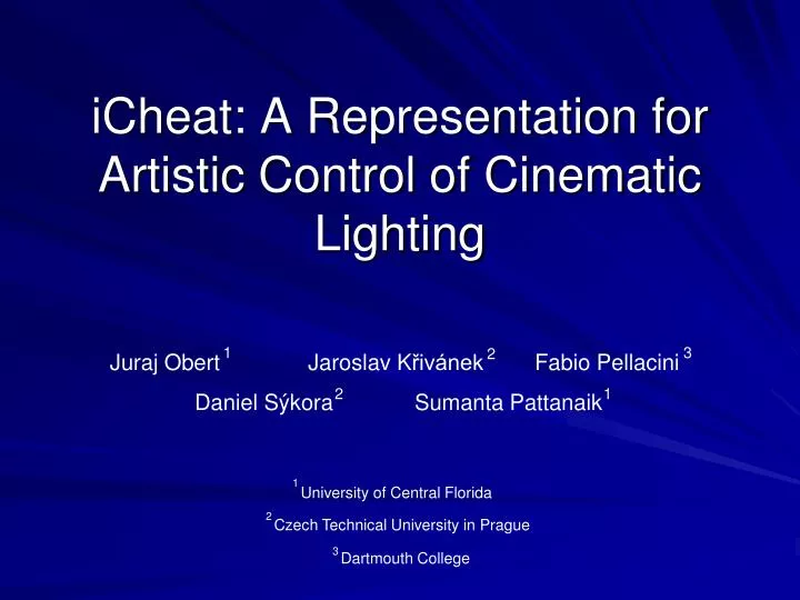 icheat a representation for artistic control of cinematic lighting